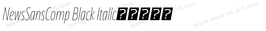 NewsSansComp Black Italic字体转换